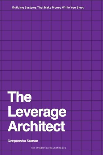 Cover image for The Leverage Architect