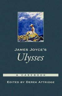 Cover image for James Joyce's Ulysses: A Casebook