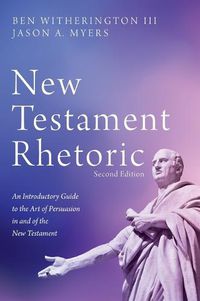 Cover image for New Testament Rhetoric, Second Edition