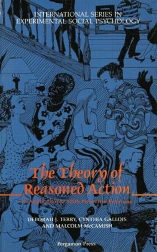 Cover image for The Theory of Reasoned Action: Its application to AIDS-Preventive Behaviour