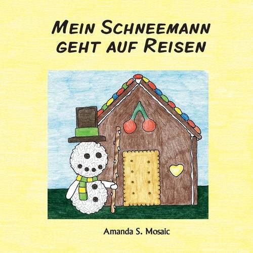 Cover image for Mein Schneemann geht auf Reisen