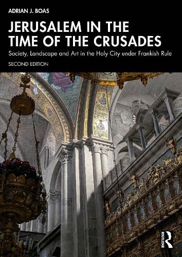Cover image for Jerusalem in the Time of the Crusades