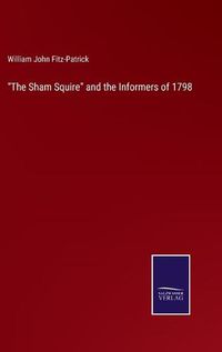 Cover image for The Sham Squire and the Informers of 1798