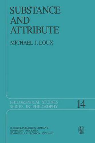 Cover image for Substance and Attribute: A Study in Ontology