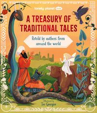 Cover image for Lonely Planet Kids A Treasury of Traditional Tales