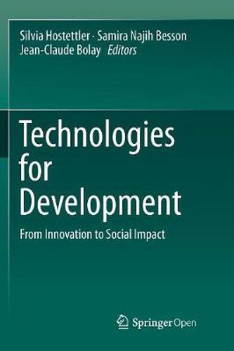 Technologies for Development: From Innovation to Social Impact