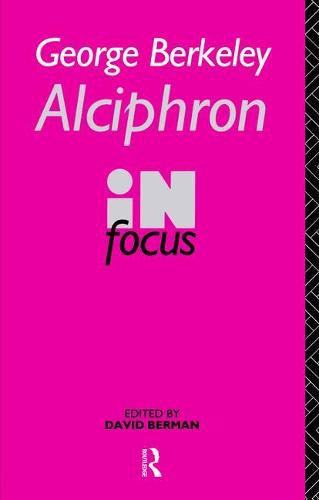 Cover image for George Berkeley Alciphron in Focus