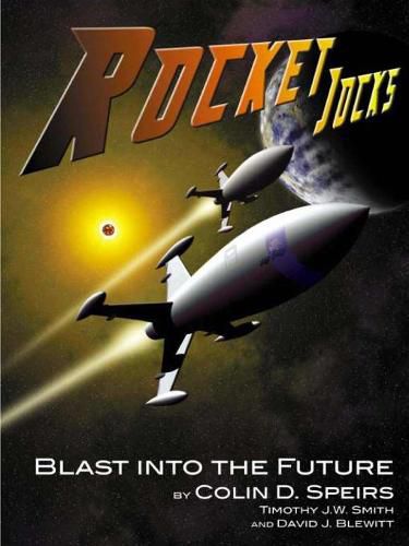 Cover image for Rocket Jocks - Blast into the Future