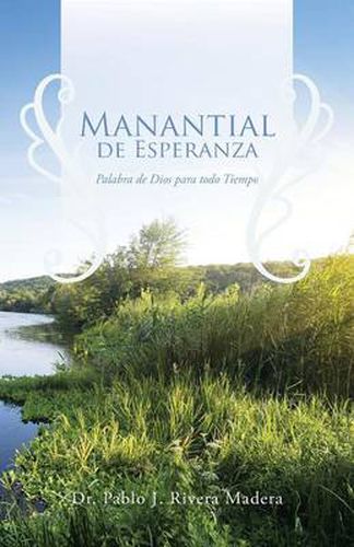 Cover image for Manantial de Esperanza: Palabra de Dios para todo Tiempo