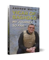 Cover image for Vicar of Baghdad - My Journey So Far: An autobiography