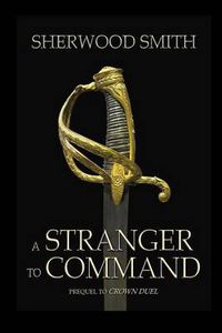 Cover image for A Stranger to Command