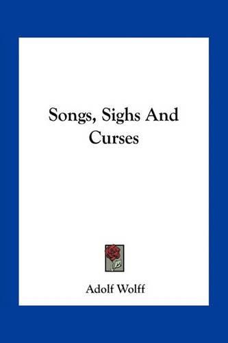 Cover image for Songs, Sighs and Curses