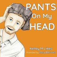 Cover image for Pants On My Head