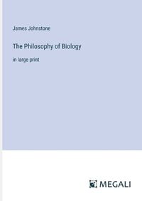 Cover image for The Philosophy of Biology