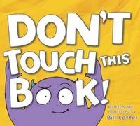 Cover image for Don't Touch This Book!