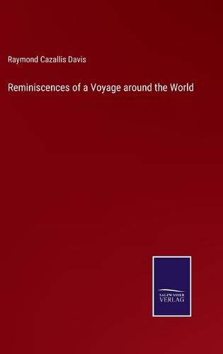 Cover image for Reminiscences of a Voyage around the World