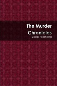 Cover image for The Murder Chronicles