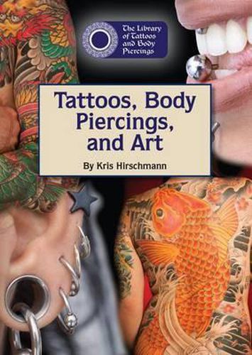 Cover image for Tattoos, Body Piercings, and Art