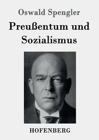 Cover image for Preussentum und Sozialismus