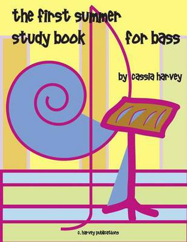 Cover image for The First Summer Study Book for Bass