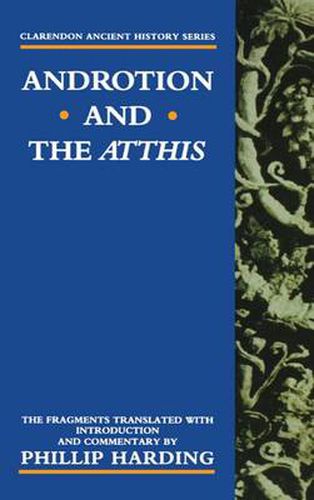 Cover image for Androtion and the Atthis