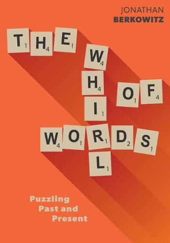 Cover image for The Whirl of Words: Puzzling Past and Present