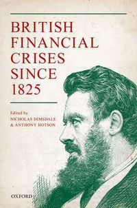 Cover image for British Financial Crises since 1825