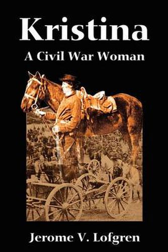 Cover image for Kristina: A Civil War Woman