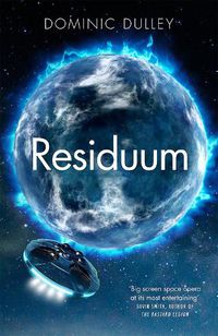 Cover image for Residuum: the third in the action-packed space opera The Long Game