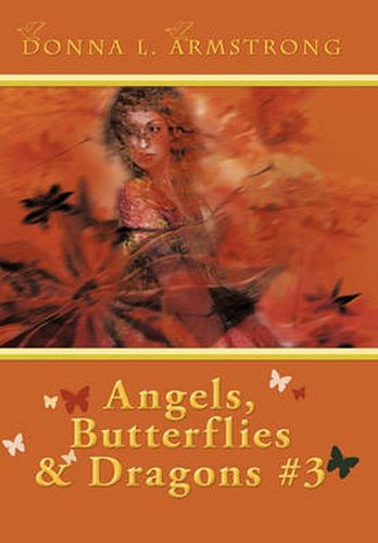 Cover image for Angels, Butterflies, & Dragons # 3