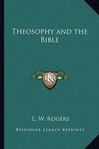 Cover image for Theosophy and the Bible