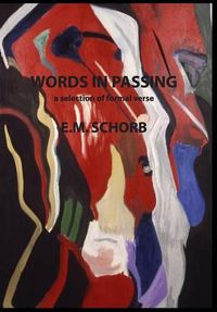 Cover image for Words in Passing: a selection of formal verse