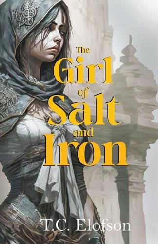 Cover image for The Girl of Salt and Iron