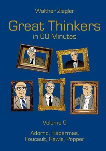 Cover image for Great Thinkers in 60 Minutes - Volume 5