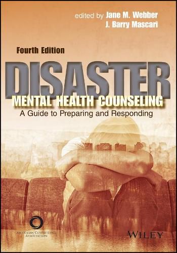 Cover image for Disaster Mental Health Counseling: A Guide to Preparing and Responding