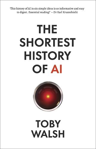 The Shortest History of AI