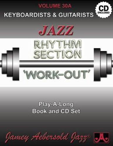 Rhythm Section Workout - Piano & Guitar: Jazz Play-Along Vol.30a