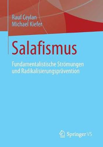 Cover image for Salafismus: Fundamentalistische Stroemungen und Radikalisierungspravention