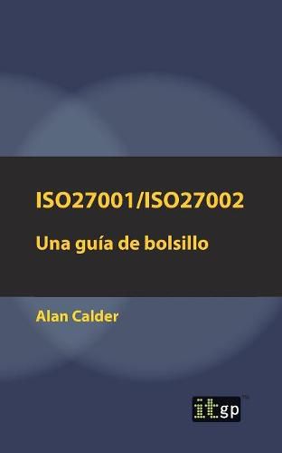 Cover image for Iso27001/Iso27002: Una guia de bolsillo