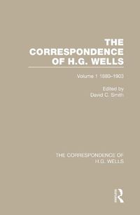 Cover image for The Correspondence of H.G. Wells: Volume 1 1880-1903