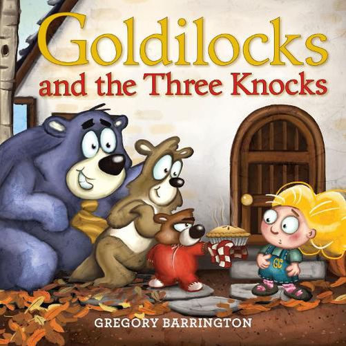 Cover image for Goldilocks and the Three Knocks