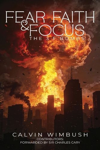 Cover image for Fear, Faith and Focus