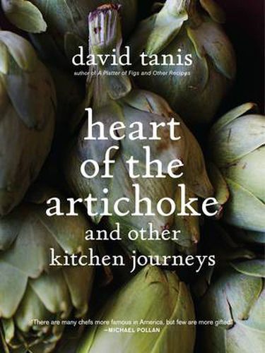 Cover image for Heart of the Artichoke: And Other Kitchen Journeys