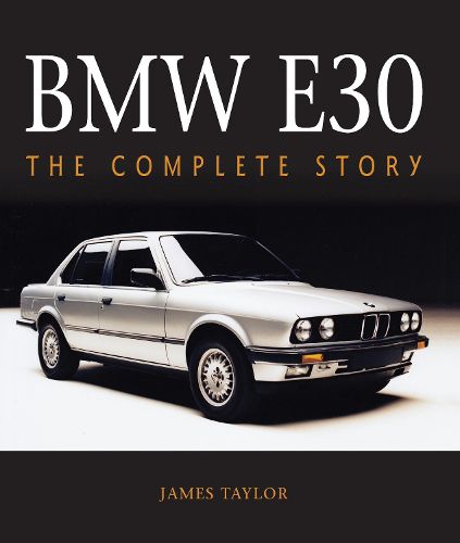 Cover image for BMW E30: The Complete Story