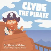 Cover image for Clyde the Pirate
