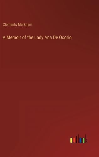 Cover image for A Memoir of the Lady Ana De Osorio