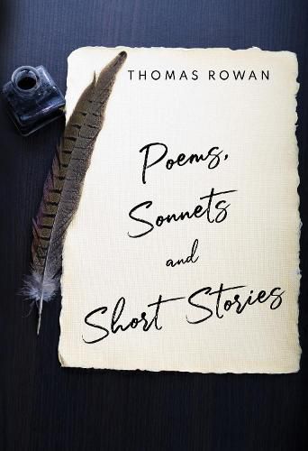 Cover image for Poems, Sonnets and Short Stories