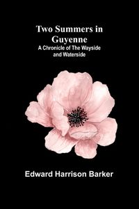 Cover image for Two Summers in Guyenne