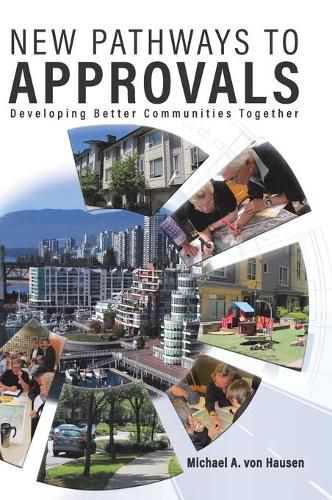 Cover image for New Pathways to Approvals: Developing Better Communities Together