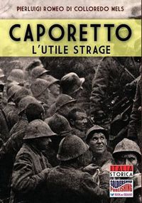 Cover image for Caporetto l'utile strage